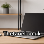 Thetanel.co.uk A Complete Guide to Features, Benefits, and What Users Should Know